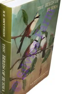 The Birds of Burma: by Bertram Smythies