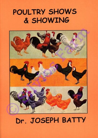 Poultry Shows & Showing: by Dr. Joseph Batty (Author)