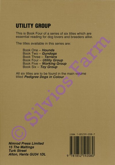 Pedigree Dogs In Colour: Book Four - Utilitys: by Roy Hodrien  (Author & Illustrator)