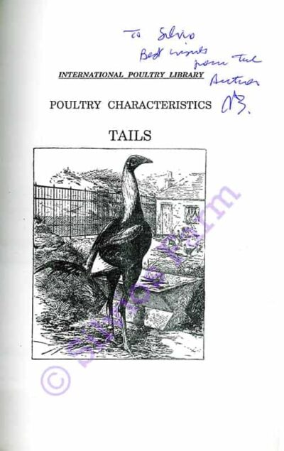 Poultry Characteristics Tails: Signed by Joseph Batty (Author)