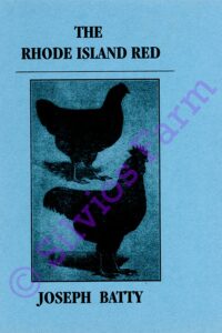 The Rhode Island Red: by Dr. Joseph Batty