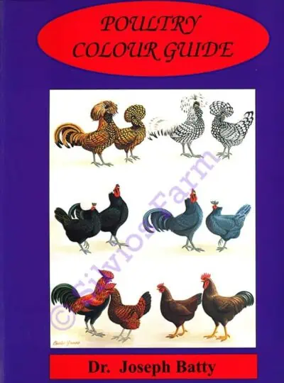 Poultry Colour Guide: by Dr. Joseph Batty