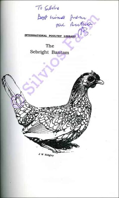 The Sebright Bantam: SIGNED by Joseph Batty (Author)