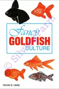 Fancy Goldfish Culture: by Frank W. Orme