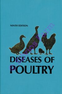 Diseases of Poultry (Ninth Edition): by Bruce W. Calnek, H. John Barnes, C. W. Beard, W. M. Reid, & H. W. Yoder, Jr.