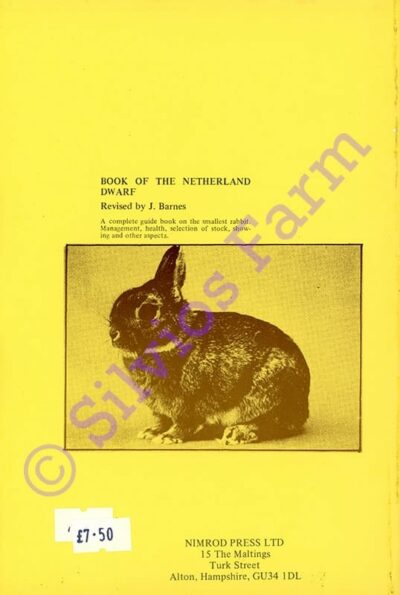 Book Of The Netherland Dwarf: by Denise Cumpsty (Author) & J. Barnes (Revised)