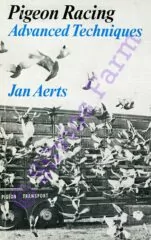 Pigeon Racing Advanced Techniques: by Jan Aerts, 0571115721