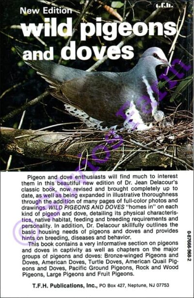 Wild Pigeons and Doves: by Dr. Jean Delacour (Author)