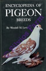 EEncyclopedia of Pigeon Breeds: by Wendell M. Levi, 0910876029