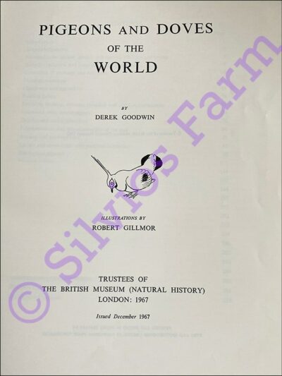 Pigeons and Doves of the World: by Derek Goodwin (Author)