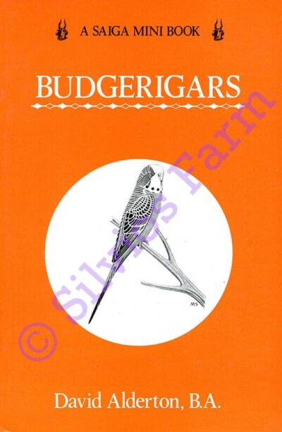 Budgerigars: by David Alderton, 0862300177