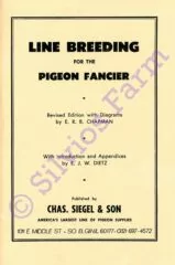 LLine Breeding for the Pigeon Fancier: by E.R.B Chapman