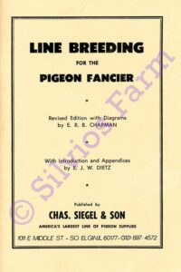 Line Breeding for the Pigeon Fancier: by E. R. B Chapman